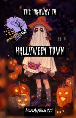 The Highway to Halloween Town