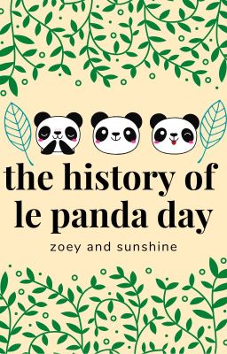 The History of Le Panda Day