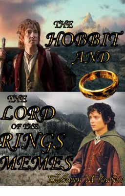 The Hobbit and Lord of the Rings Memes