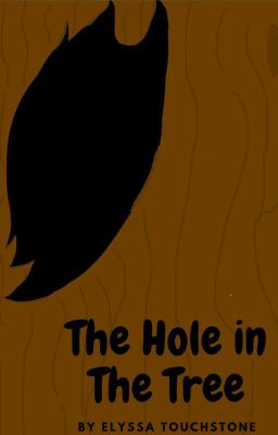 The Hole in The Tree