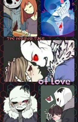 The Horror Tale of Love