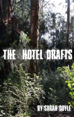 The Hotel Drafts