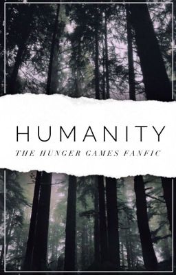 THE HUNGER GAMES • humanity