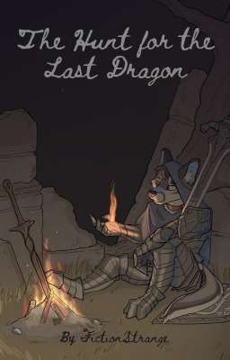 The Hunt for the Last Dragon