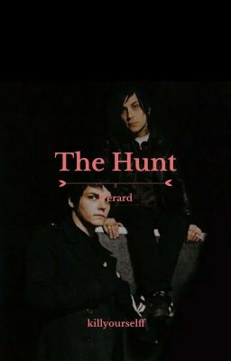 the hunt ･ frerard