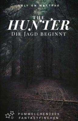 The Hunter- Die Jagd Beginnt 