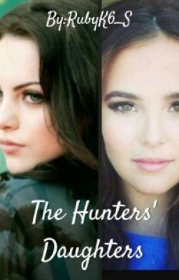 The Hunters' Daughters {On Hold}