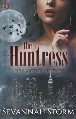 The Huntress - The Blood of Legends #1 - Sample - ON SALE NOW!