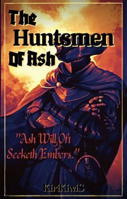 The Huntsmen of Ash