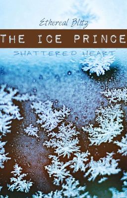 The Ice Prince 'Shattered Heart'