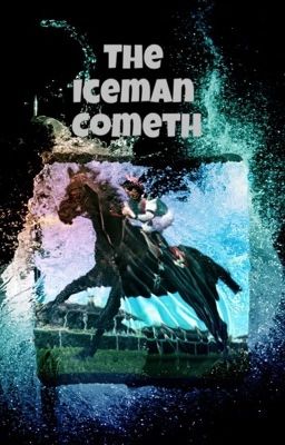 The Iceman Cometh