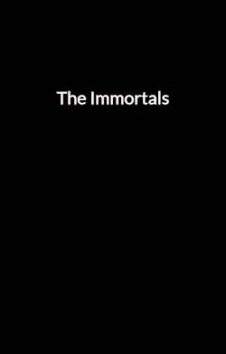 The Immortals