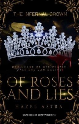 The Infernal Crown: Of Roses and Lies