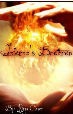 The Inferno's Brethren (Second book of Seven Series) (Completed)