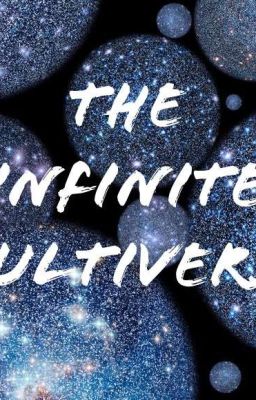 The Infinite Multiverse