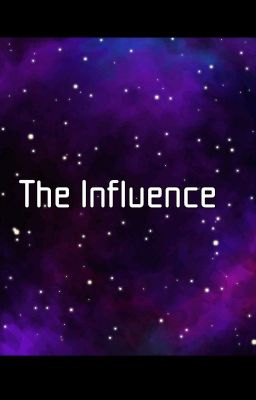 The Influence (Oneshot book to The Origin)