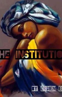 The institution