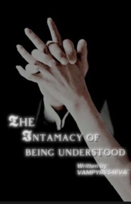 The Intimacy of being understood | MIKAELSONS