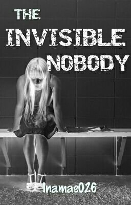 The Invisible Nobody