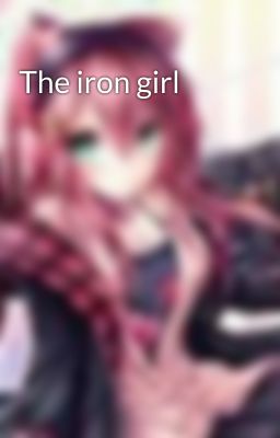 The iron girl