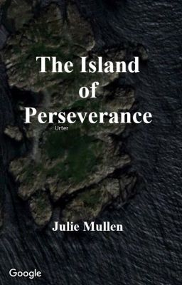 The Island of Perseverance