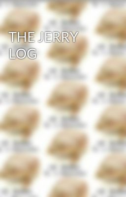 THE JERRY LOG