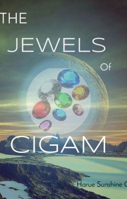 The Jewels of Cigam