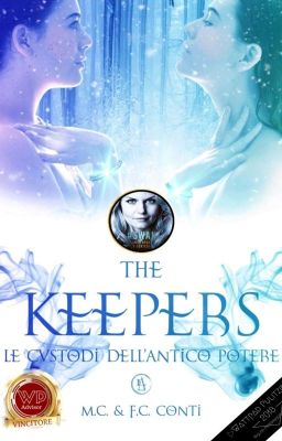 The Keepers • Le Custodi dell'Antico Potere