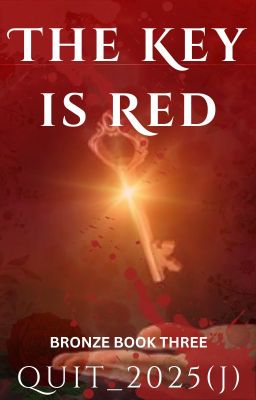 The Key is Red - BRONZE BOOK THREE