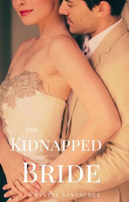 The Kidnapped Bride