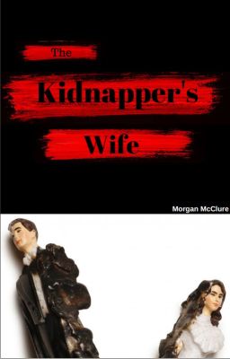 The Kidnapper's Wife