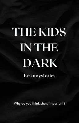 The Kids in the Dark || (Mystreet X Reader)