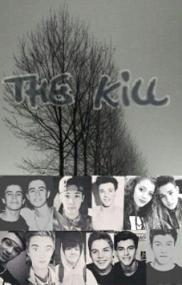 The Kill~Old Magcon ff