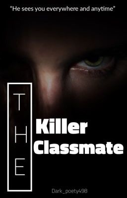 The Killer Classmate (on-going)