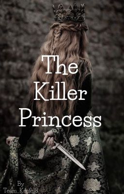 The Killer Princess