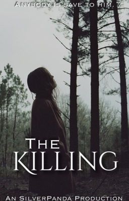 The Killing |Pausada|