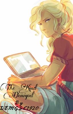 The Kind Demigod (Annabeth Chase x Male Reader)