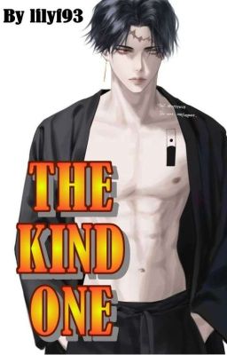 The Kind One. [KakuchoxOC] OS