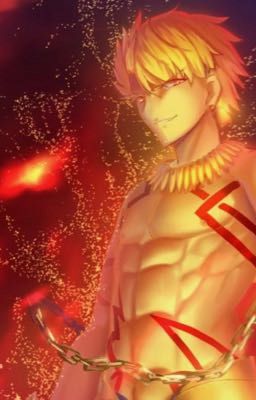 The King of Remmant (Male Gilgamesh reader x Rwby)