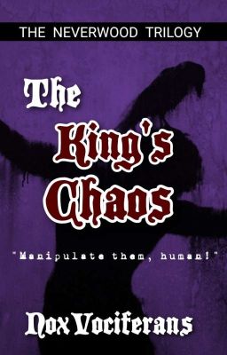 The King's Chaos