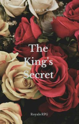   The King's Secret [Royals RPG] OPEN ***re-upload***