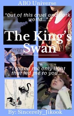 The King's Swan | Jikook |