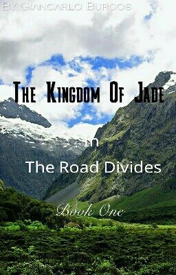 The Kingdom Of Jade In The Road Divides