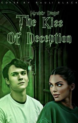 The kiss of Deception