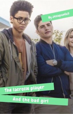 The Lacrosse player and the bad girl // Chase Stein x Reader // Runaways ✔️