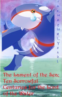 The Lament of the Sea; Ten Sorrrowful Centuries for the Lord of the Water