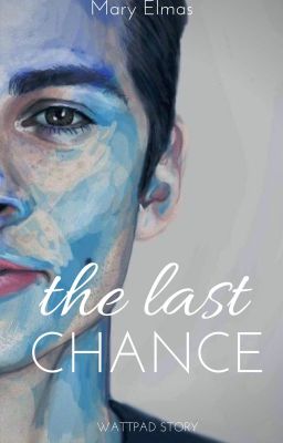 the last chance