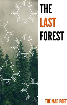 The Last Forest  (Short Story: The Deadly Events)