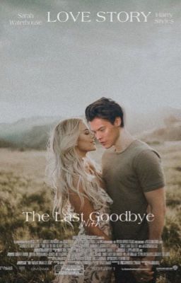 The Last Goodbye