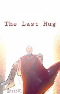 The Last Hug [Thorki]